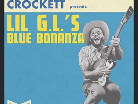 CHARLEY CROCKETT - LIL G.L. S BLUE BONANZA (VINYL) Fashion