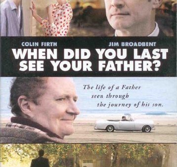 WHEN DID YOU LAST SEE YOUR FATHER? (DVD) For Discount