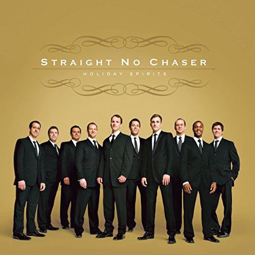 STRAIGHT NO CHASER - HOLIDAY SPIRITS For Sale